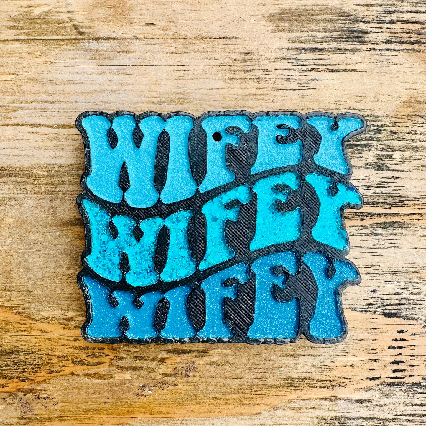 **Custom** “WIFEY” Car Freshie