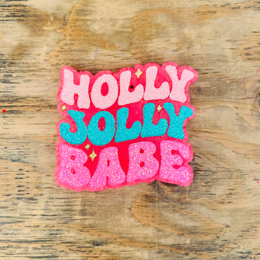 **PREORDER** Christmas Holly Jolly Babe Car Freshie